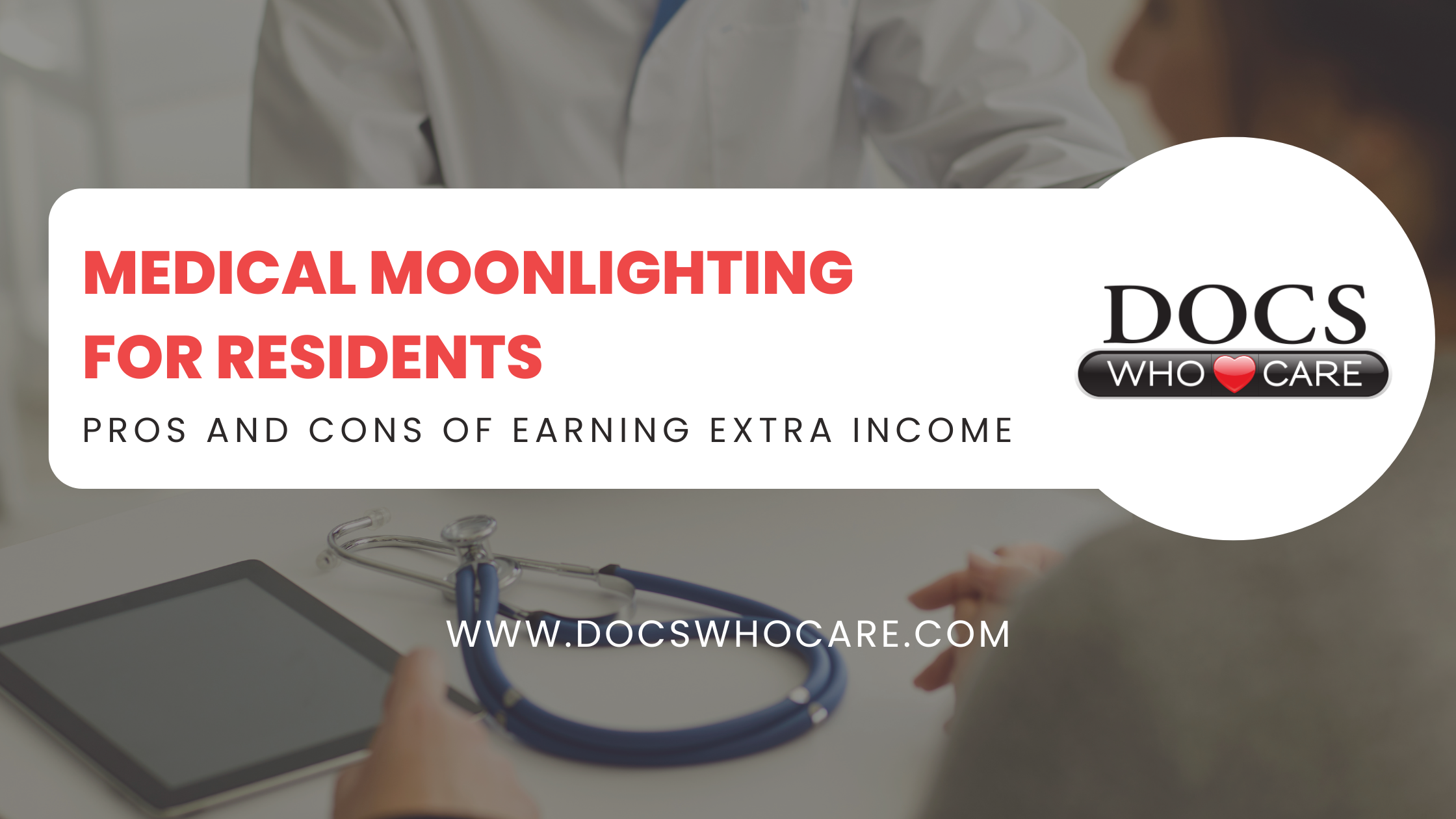 moonlighting for medical residents